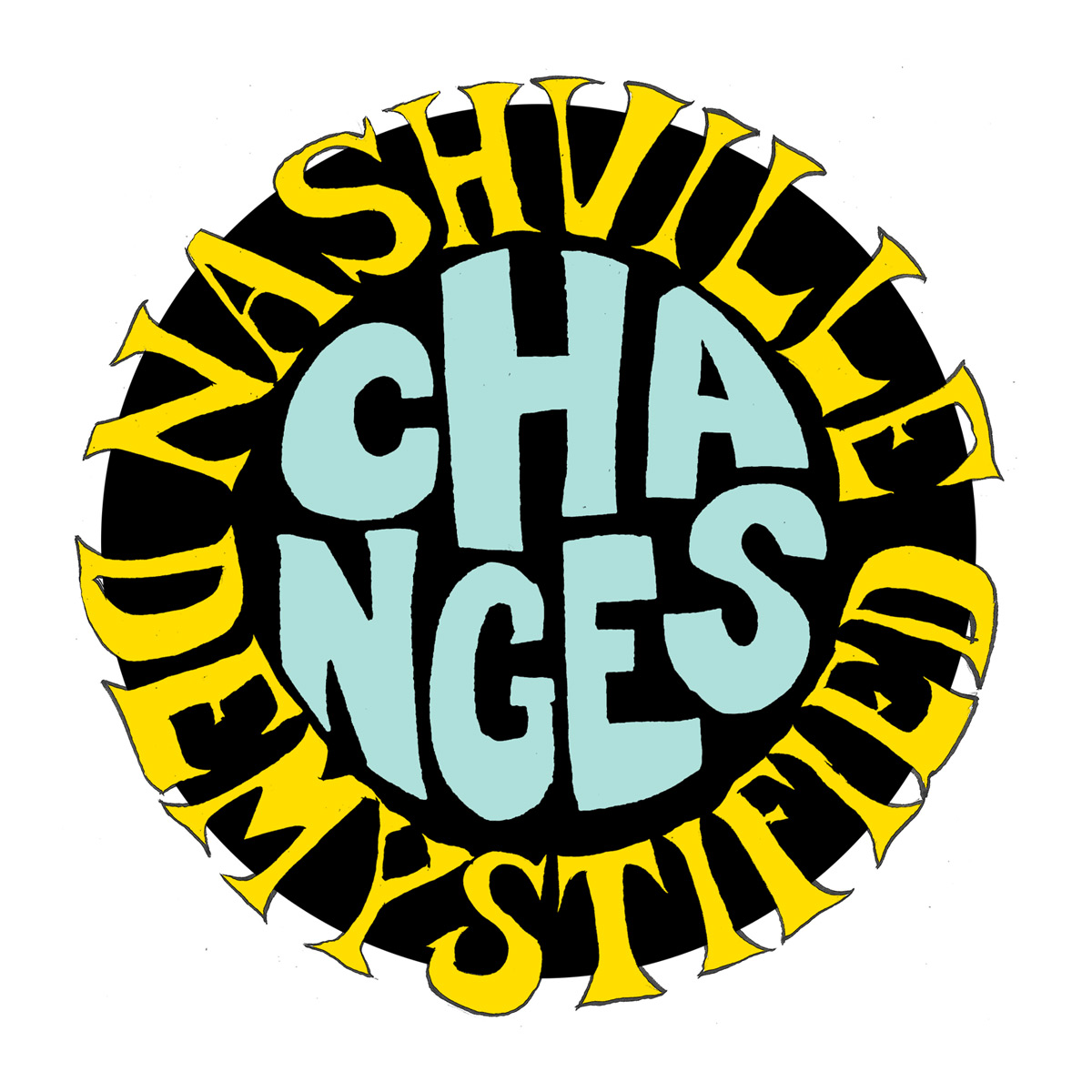 Changes [Meditations on New Nashville]